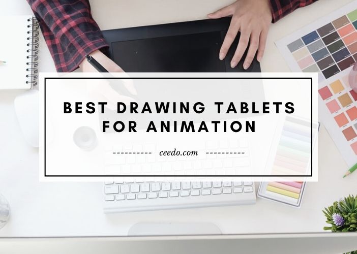 best drawing tablets for stick figure animations